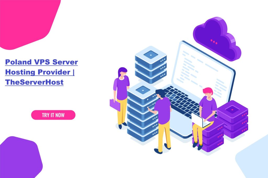 Selected best VPS Server Hosting Provider with Poland and Warsaw based IP – TheServerHost