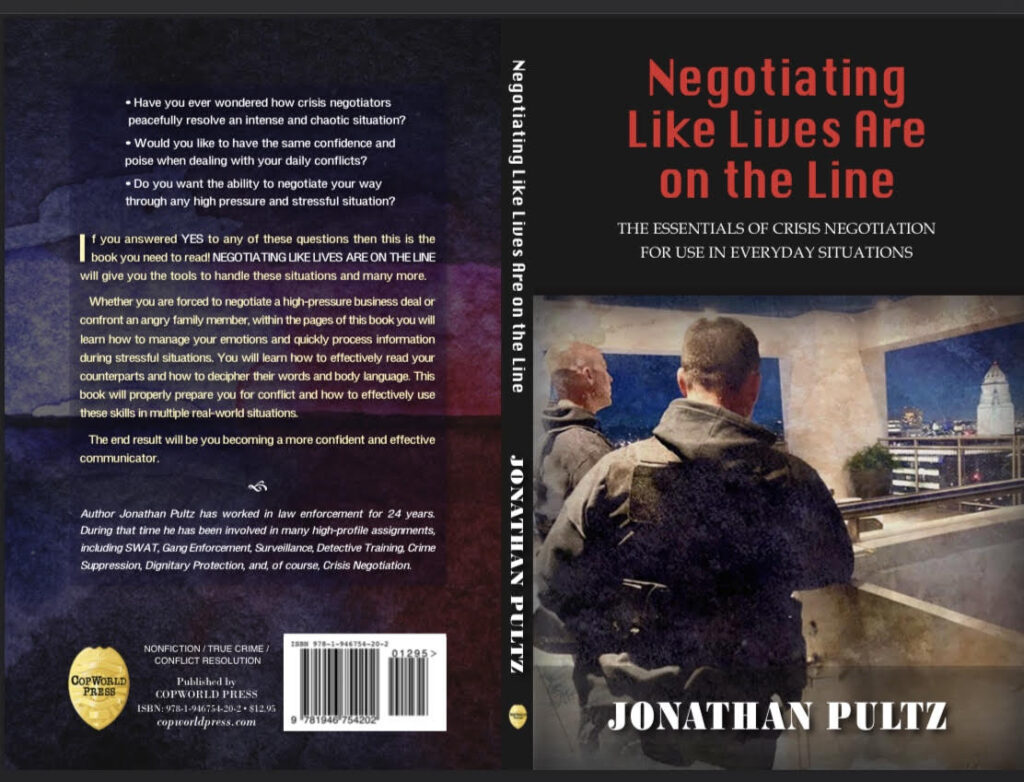 Jonathan Pultz in His Debut Book “Negotiating Like Lives Are on the Line’ Teaches The Art of Negotiation