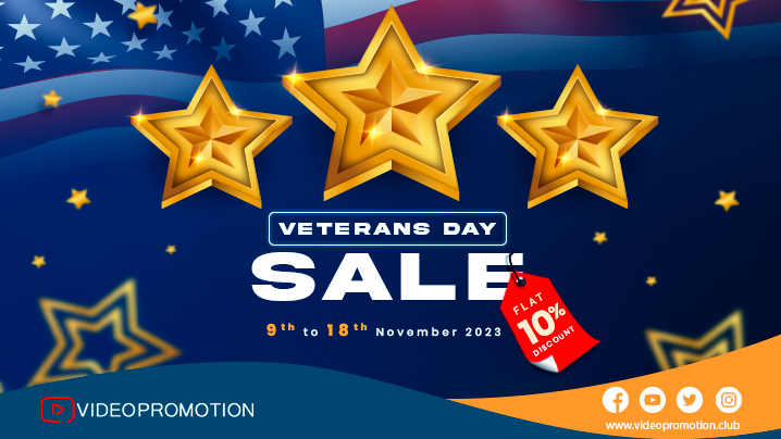 Veterans Day Sale With a 10% Discount on YouTube Promotion Service