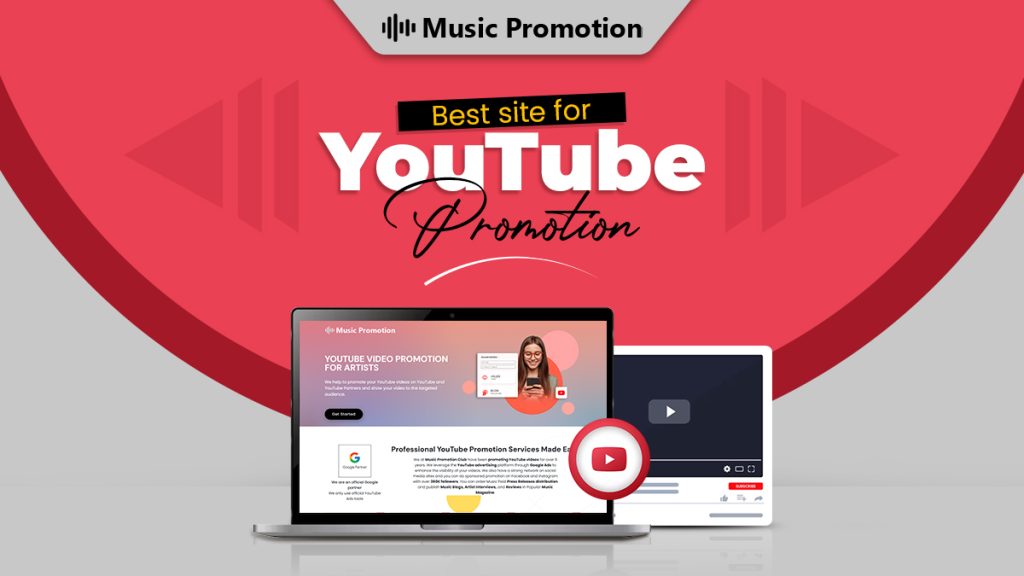 Work with the Best Site for YouTube Promotion and Enjoy Massive Exposure