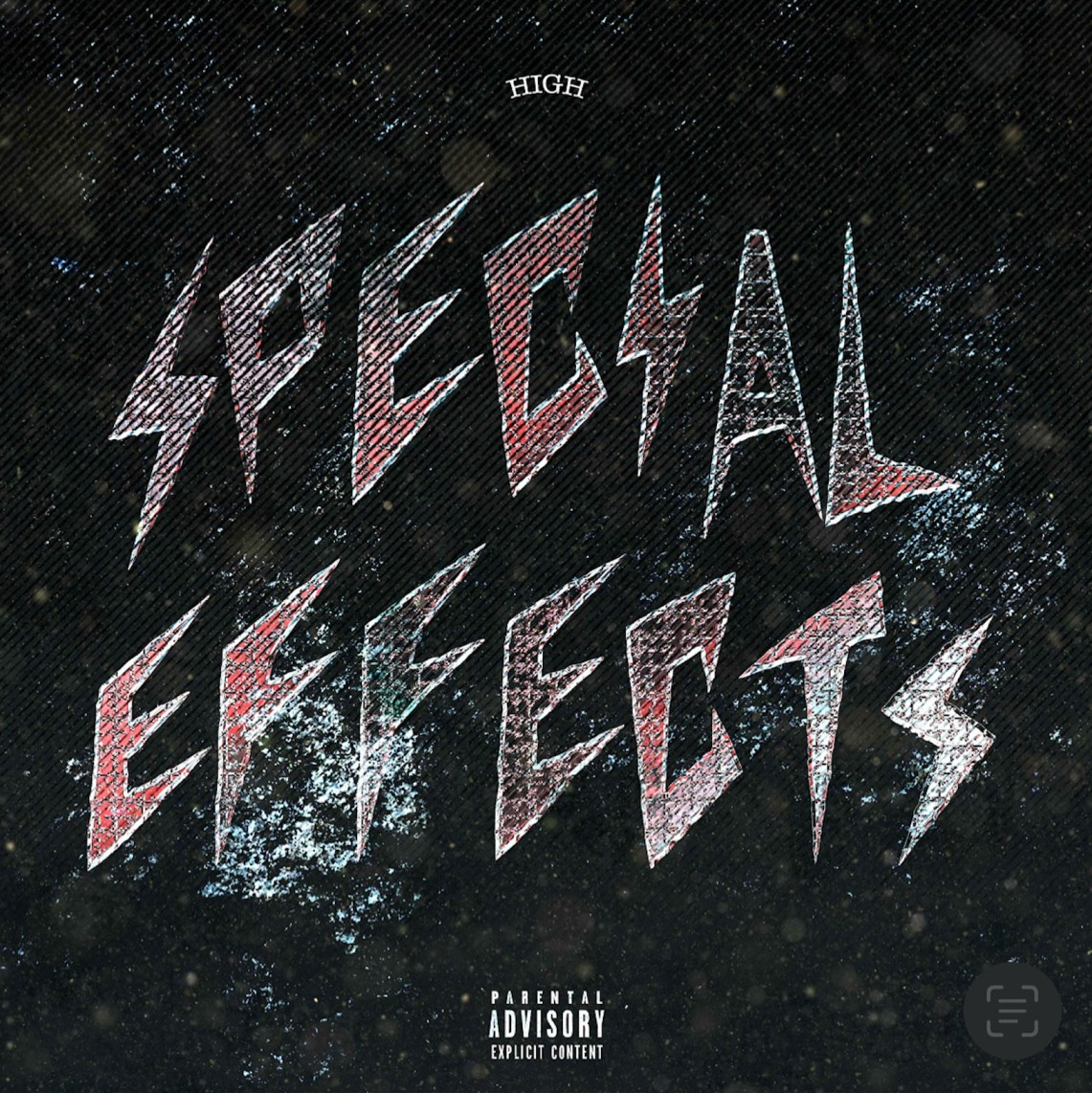 SPECIAL EFFECTS - “High”