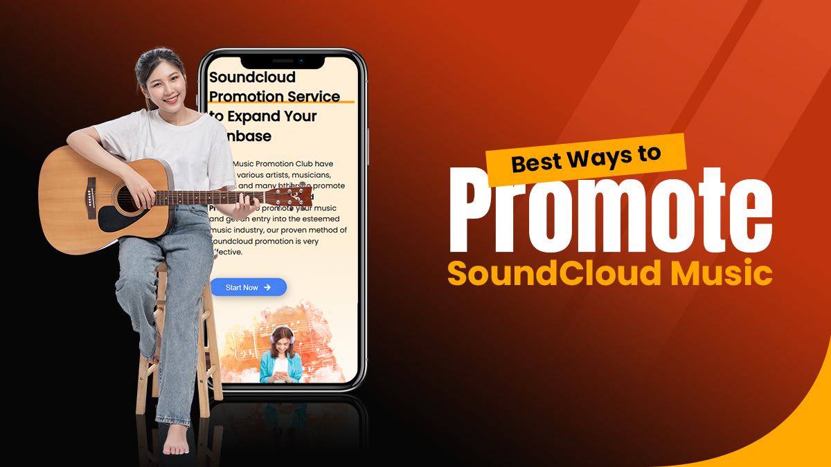 Best Ways to Promote SoundCloud Music 