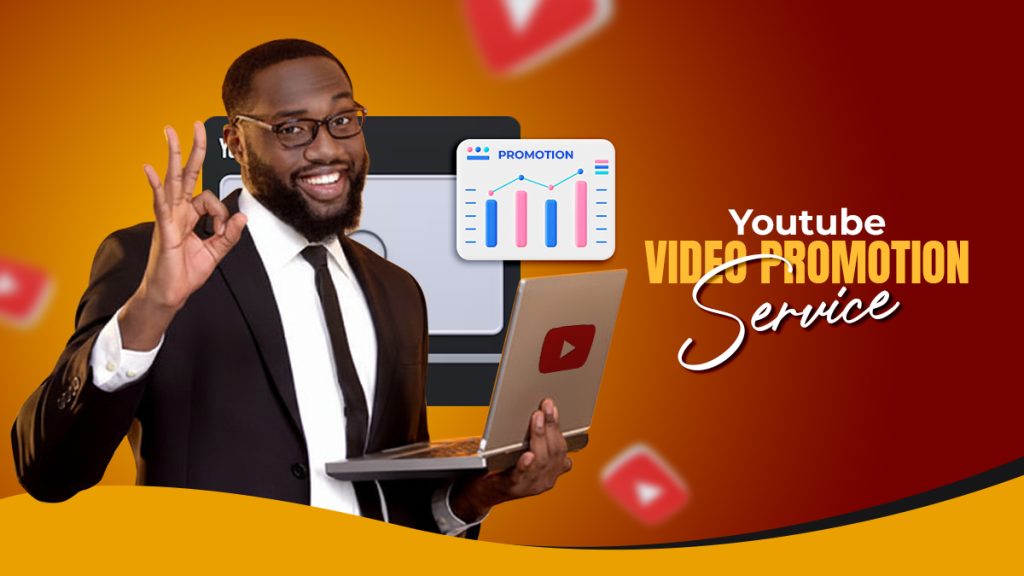 Things You Should Look for in a YouTube Video Promotion Service