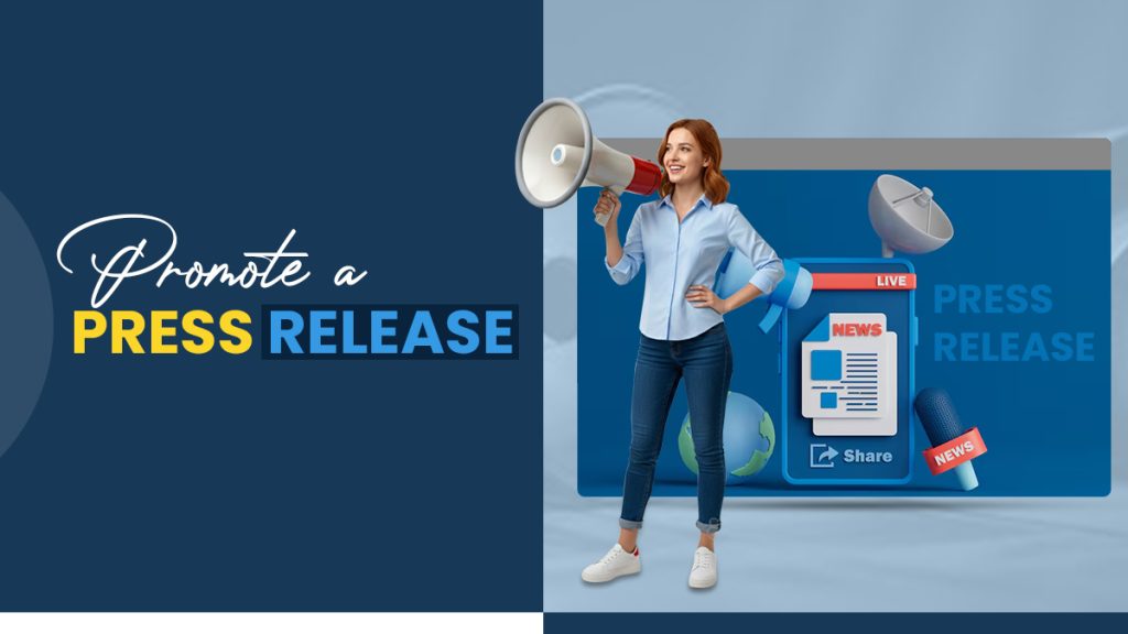 Promote a Press Release