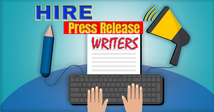 Hire Press Release Writers