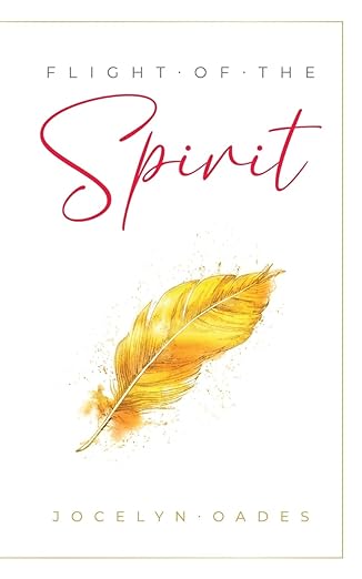 Jocelyn Oades Inspires Healing and Self-Discovery in “Flight of The Spirit”