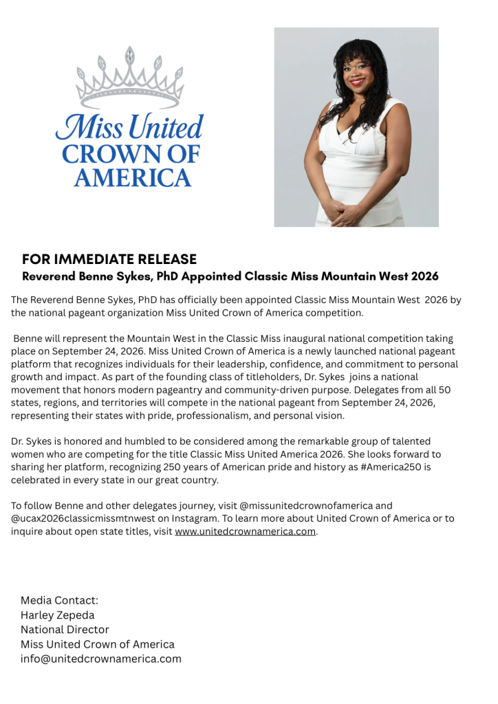 Reverend Benne Sykes, PhD Appointed Classic Miss Mountain West 2026