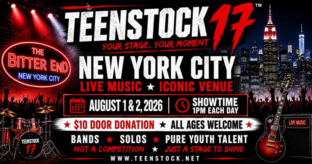 Teenstock 17 Returns to New York City for a Two-Day Celebration of Young Musical Talent at The Bitter End